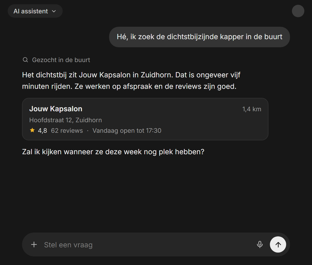 Een AI-assistent die op de vraag naar een kapper in de buurt een zaak vlakbij noemt met goede reviews